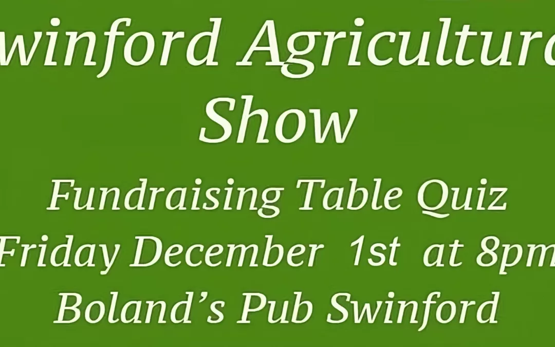 Swinford Agricultural Show Fundraising Table Quiz