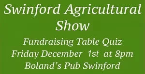 Swinford Agricultural Show fundraising table quiz on Friday the 1st of December